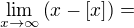 $\lim_{x\rightarrow \infty}\left(x-\left[x\right]\right)=$