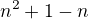 $\sqr{n^2+1}-n$