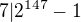 $7 | 2^{147}-1$