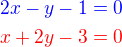 kopírovat do textarea $\color{blue}2x-y-1=0\\\color{red}x+2y-3=0$
