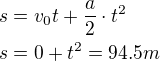 kopírovat do textarea $s=v_0t+\frac{a}{2}\cdot t^2\nls=0+t^2=94.5 m$