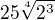 $25\sqrt[4]{2^3}$