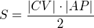 $S = \frac{|CV| \cdot |AP|}{2}$