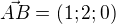 $ \vec {AB} =(1; 2; 0)$