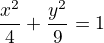kopírovat do textarea $ \frac{x^{2}}{4} +\frac{y^{2}}{9}=1$