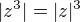 $|z^3| = |z|^3$