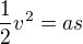 kopírovat do textarea $\frac{1}{2}v^2 = as$