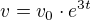 $v=v_0\cdot e^{3t} $