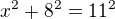 kopírovat do textarea $x^{2}+8^{2}=11^{2}$
