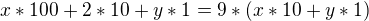 kopírovat do textarea $x*100+2*10+y*1=9*(x*10+y*1)$