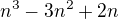 $n^3-3n^2+2n$