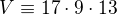$V\equiv 17\cdot 9\cdot 13$