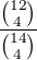 $\frac{{12 \choose 4}}{{14 \choose 4}}$