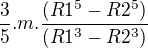 $\frac{3}{5}.m.\frac{(R1^{5}-R2^{5})}{(R1^{3}-R2^{3})}$
