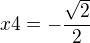kopírovat do textarea $x4=-\frac{\sqrt2}{2}$