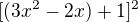 $[(3x^2-2x)+1]^2$