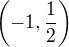 $\left(-1, \frac12 \right)$
