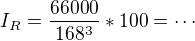 $I_R=\frac{66000}{168^3}*100=\cdots$