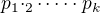$p_1\cdotp_2\cdot\dots\cdot p_k$
