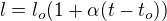 $l=l_o(1+\alpha(t-t_o))$