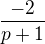 kopírovat do textarea $\frac{-2}{p+1}$