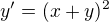 $y'=(x+y)^2$