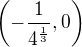 $ \(-\frac{1}{4^\frac{1}{3}}, 0\)$