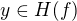 $y \in H(f)$