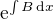 $\mathrm{e}^{\int B \,\mathrm{d}x}$