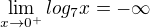 $\lim_{x\rightarrow0^+}log_7x=-\infty$