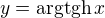$y=\text{argtgh}\,x$