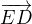 $\overrightarrow{ED}$