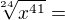 $\sqrt[24]{x^{41}}=$