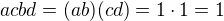 $acbd=(ab)(cd)=1\cdot 1=1$