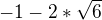 kopírovat do textarea $-1-2*\sqrt{6}$