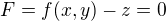 $F=f(x,y)-z=0$