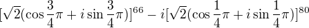 $[\sqrt{2}(\cos \frac{3}{4}\pi +i\sin \frac{3}{4}\pi )]^{66}-i[\sqrt{2}(\cos \frac{1}{4}\pi +i\sin \frac{1}{4}\pi )]^{80}$