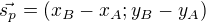 $\vec{s_p}=(x_B-x_A;y_B-y_A)$