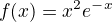 $f(x) = x^2e^-^x$