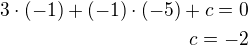 kopírovat do textarea $3\cdot(-1)+(-1)\cdot(-5)+c=0\\c=-2$