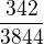 $\frac{342}{3844}$
