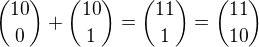 ${10\choose0}+{10\choose1}={11\choose1}={11\choose10}$