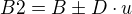 $B2=B\pm D\cdot u$