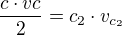 kopírovat do textarea $\frac{c\cdot vc}{2}=c_{2}\cdot v_{c_{2}}$