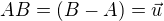 $AB = (B-A)=\vec u$