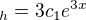 kopírovat do textarea $_{h}=3c_{1}e^{3x}$
