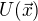 $U(\vec{x})$