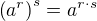$\(a^r\)^s= a^{r\cdot s}$