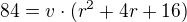 $84 = v \cdot (r^2 + 4r + 16)$