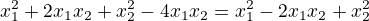 $x_1^2+2x_1x_2+x_2^2-4x_1x_2=x_1^2-2x_1x_2+x_2^2$